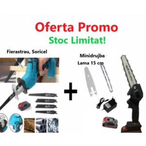 Pachet Promo!!!  Fierăstrău Tip Sabie, Soricel Fără Fir Pentru Taiat si Toaletat Gradina, cu 1 Acumulator si 4 Lame Incluse + Mini Drujba Fierastrau cu lama de 15 cm, Complet Echipata cu Lant, Lama, Acumulator