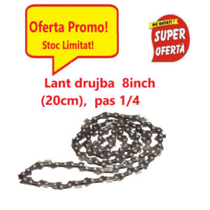 Lant Pentru Drujba Fierastrau, Lant drujba 8inch (20cm), pas 1/4 , 070